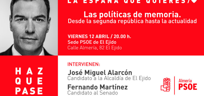 El PSOE de El Ejido acogerá mañana viernes una charla sobre memoria histórica